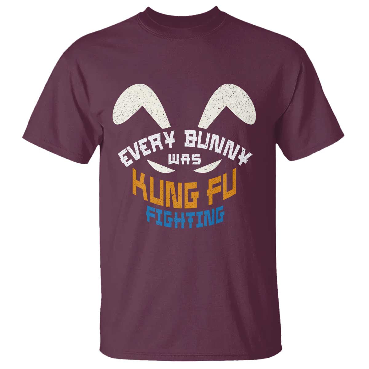 Every Bunny Was Kung Fu Fighting T Shirt Funny Easter Vintage Rabbit Face