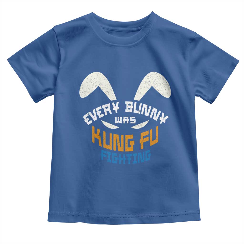 Every Bunny Was Kung Fu Fighting Toddler T Shirt Funny Easter Vintage Rabbit Face