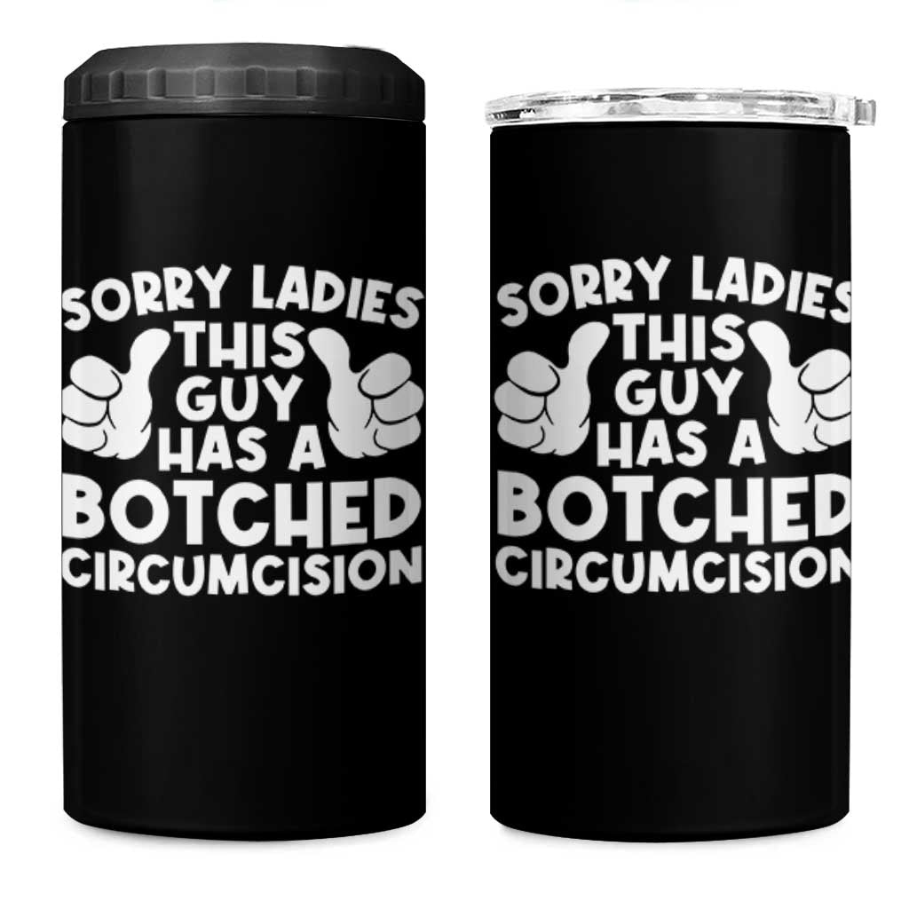Inappropriate Adult 4 in 1 Can Cooler Tumbler This Guy Botched Funny Cringe Offensive Humor Men