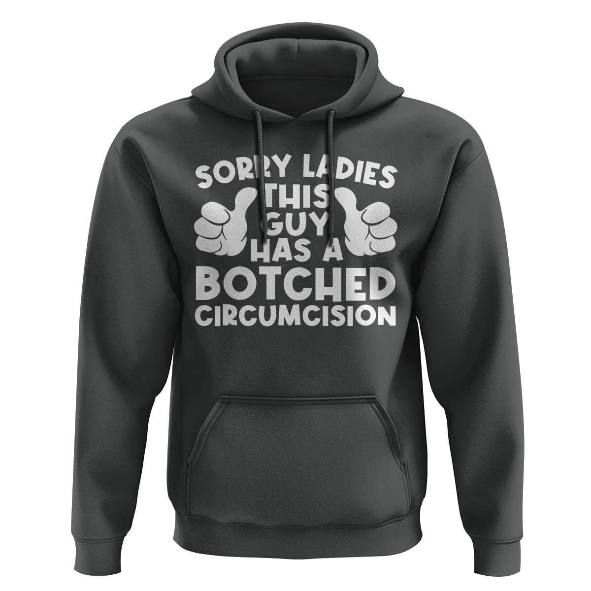 Inappropriate Adult Hoodie This Guy Botched Funny Cringe Offensive Humor Men