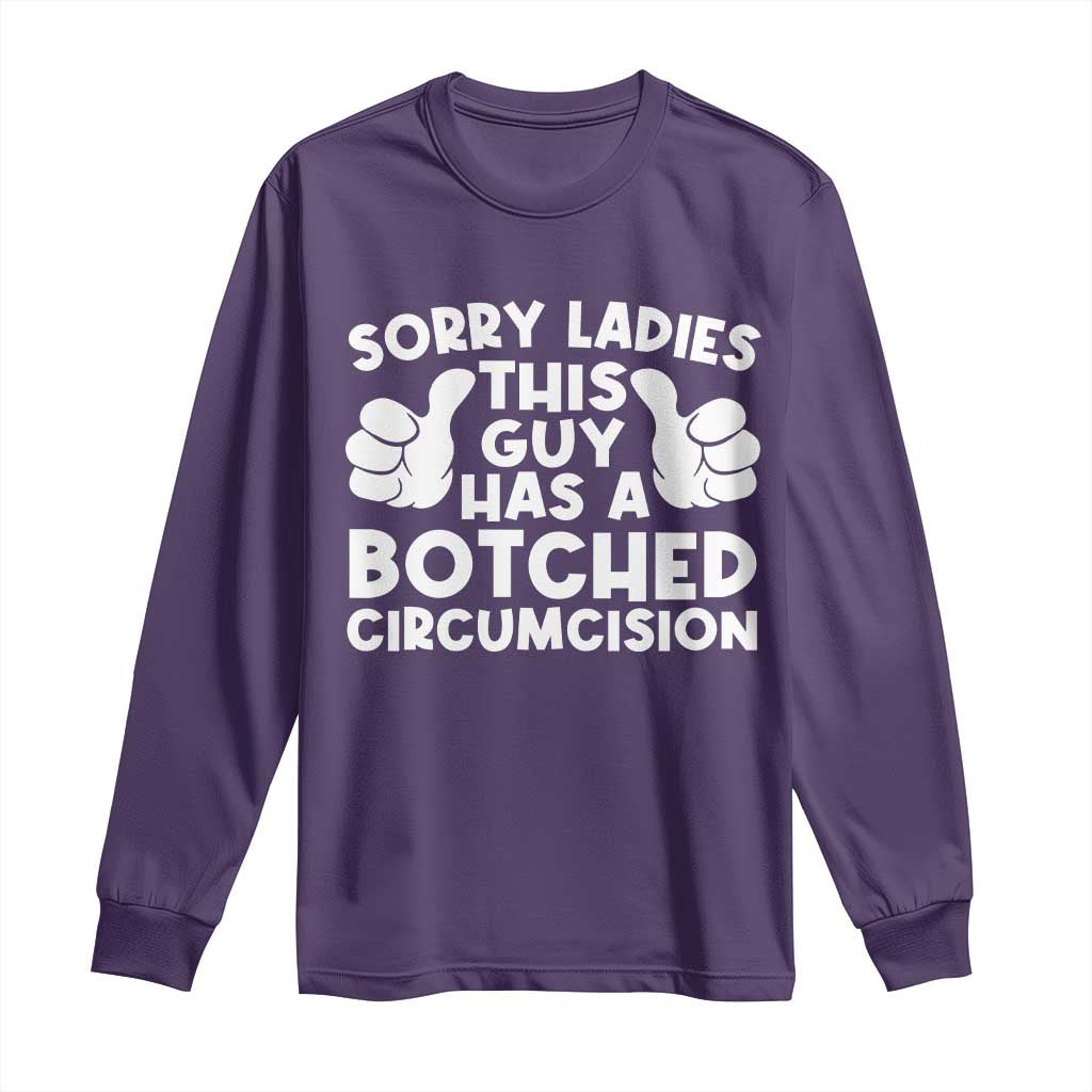 Inappropriate Adult Long Sleeve Shirt This Guy Botched Funny Cringe Offensive Humor Men