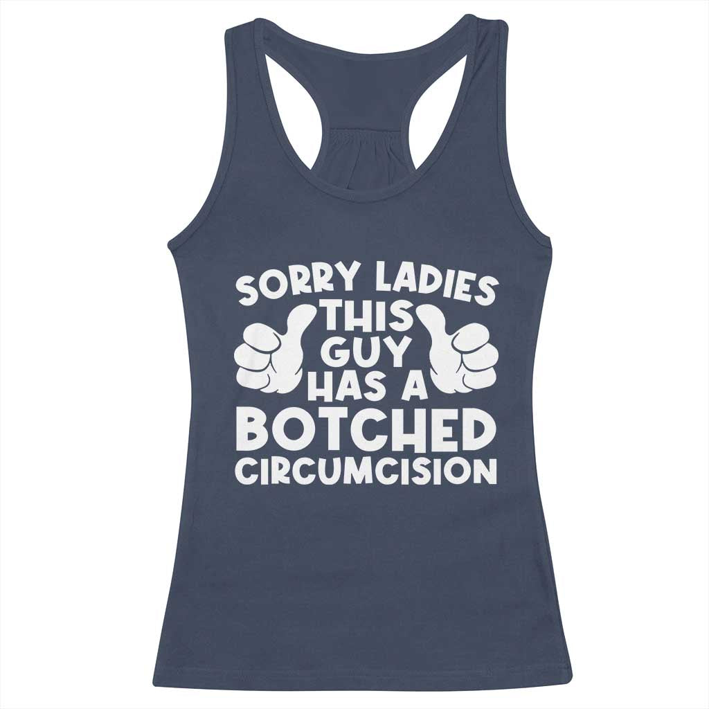 Inappropriate Adult Racerback Tank Top This Guy Botched Funny Cringe Offensive Humor Men