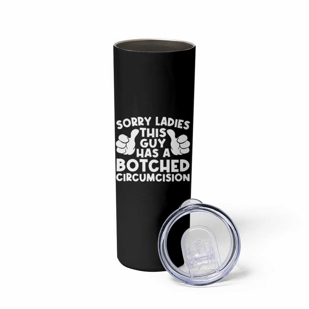 Inappropriate Adult Skinny Tumbler This Guy Botched Funny Cringe Offensive Humor Men