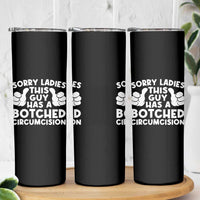 Inappropriate Adult Skinny Tumbler This Guy Botched Funny Cringe Offensive Humor Men