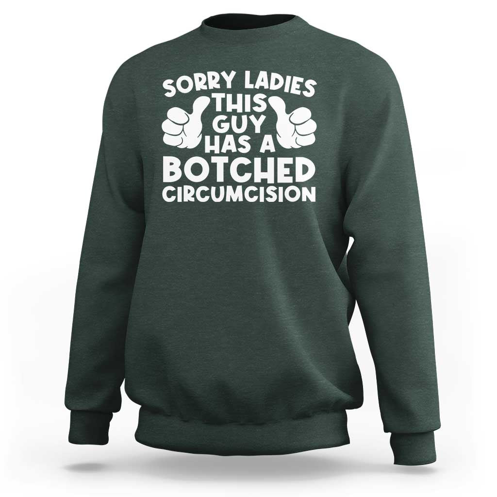 Inappropriate Adult Sweatshirt This Guy Botched Funny Cringe Offensive Humor Men