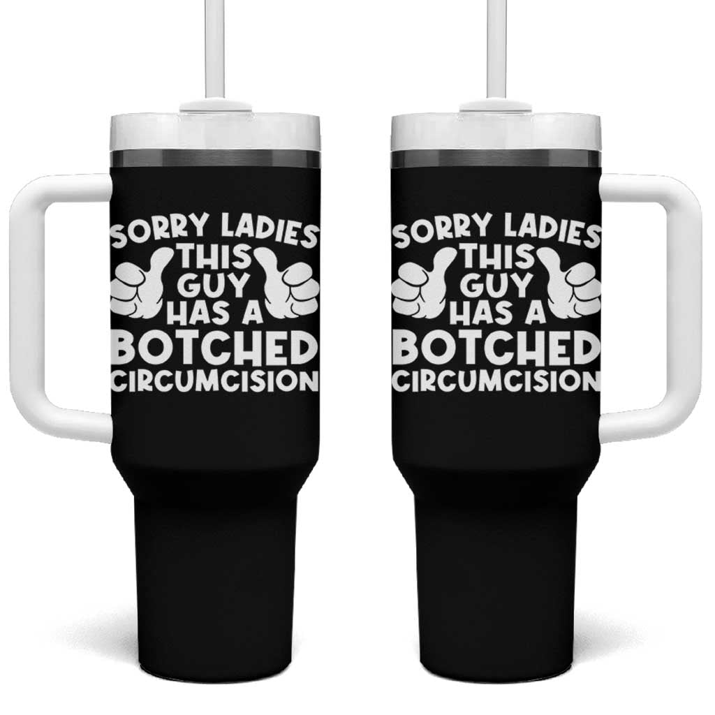 Inappropriate Adult Tumbler With Handle This Guy Botched Funny Cringe Offensive Humor Men
