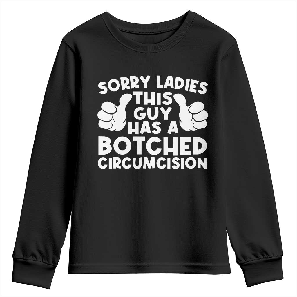 Inappropriate Adult Youth Sweatshirt This Guy Botched Funny Cringe Offensive Humor Men