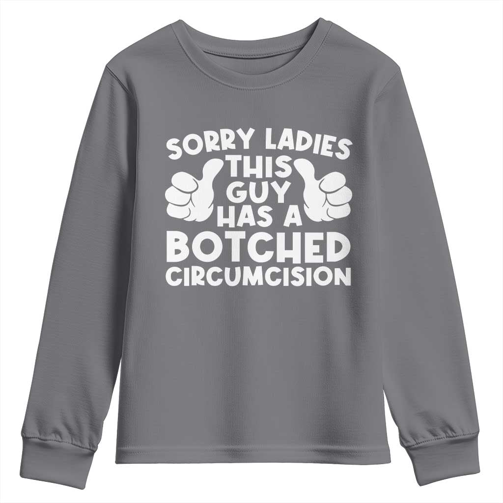 Inappropriate Adult Youth Sweatshirt This Guy Botched Funny Cringe Offensive Humor Men