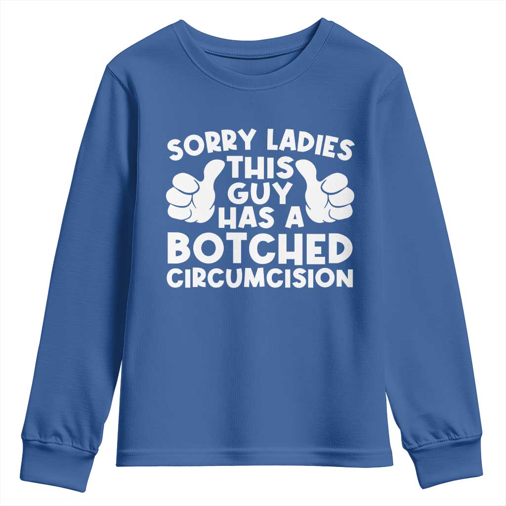Inappropriate Adult Youth Sweatshirt This Guy Botched Funny Cringe Offensive Humor Men