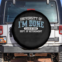 Retired Teacher 2025 Spare Tire Cover Funny Floral University Of I'm Done Class Of 2025