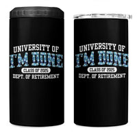 Retired Teacher 2025 4 in 1 Can Cooler Tumbler Funny Floral University Of I'm Done Class Of 2025