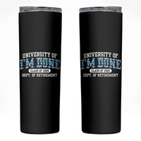 Retired Teacher 2025 Skinny Tumbler Funny Floral University Of I'm Done Class Of 2025