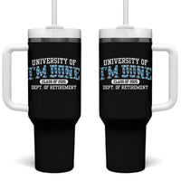 Retired Teacher 2025 Tumbler With Handle Funny Floral University Of I'm Done Class Of 2025