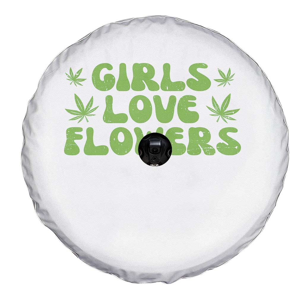 Girls Love Flowers Weed Cannabis Spare Tire Cover Funny Marijuana 420 Gift