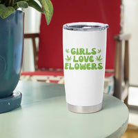 Girls Love Flowers Weed Cannabis Tumbler Cup Funny Marijuana 420 Gift