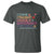 Proud Retired Teacher T Shirt I Came I Taught I Made a Difference Retirement