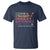 Proud Retired Teacher T Shirt I Came I Taught I Made a Difference Retirement