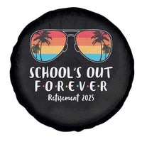 Retired Teacher 2025 Spare Tire Cover School's Out Forever Retirement Summer Vibes