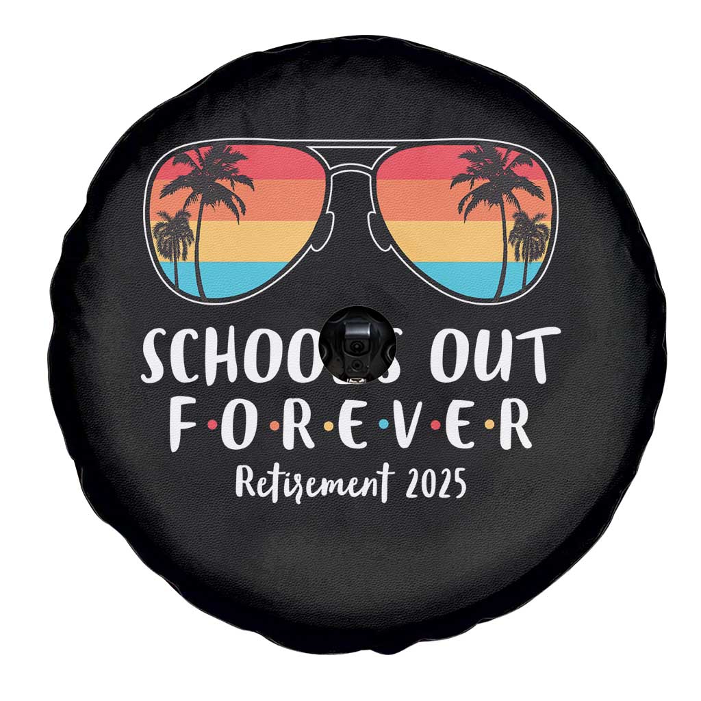 Retired Teacher 2025 Spare Tire Cover School's Out Forever Retirement Summer Vibes