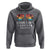 Retired Teacher 2025 Hoodie School's Out Forever Retirement Summer Vibes