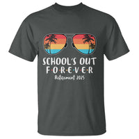 Retired Teacher 2025 T Shirt School's Out Forever Retirement Summer Vibes