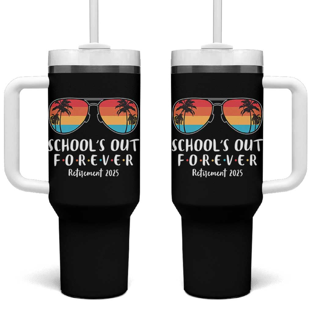 Retired Teacher 2025 Tumbler With Handle School's Out Forever Retirement Summer Vibes