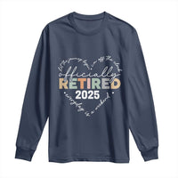 Officially Retired 2025 Long Sleeve Shirt Women Retirement Vintage