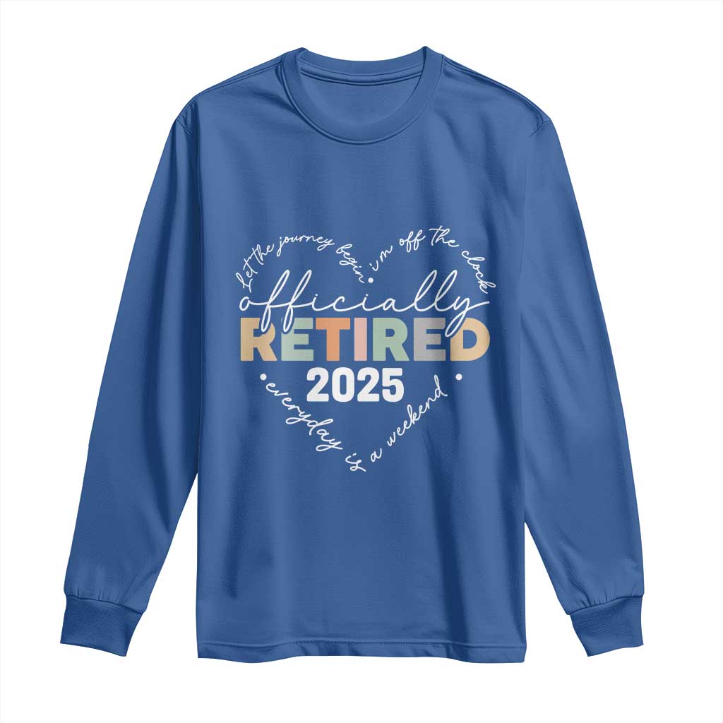 Officially Retired 2025 Long Sleeve Shirt Women Retirement Vintage