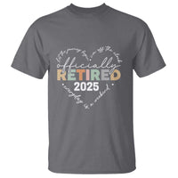 Officially Retired 2025 T Shirt Women Retirement Vintage