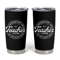 Retired Teacher 2025 Tumbler Cup Let's The Recess Begin Retirement Gifts