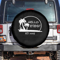 Retired Est 2025 Spare Tire Cover Hello Retirement Summer Vibes