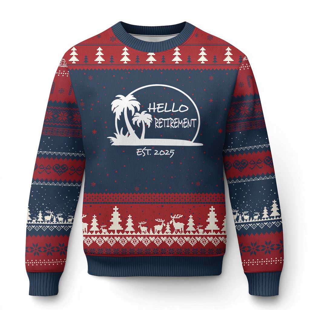 Retired Est 2025 Ugly Christmas Sweater Hello Retirement Summer Vibes - Wonder Print Shop