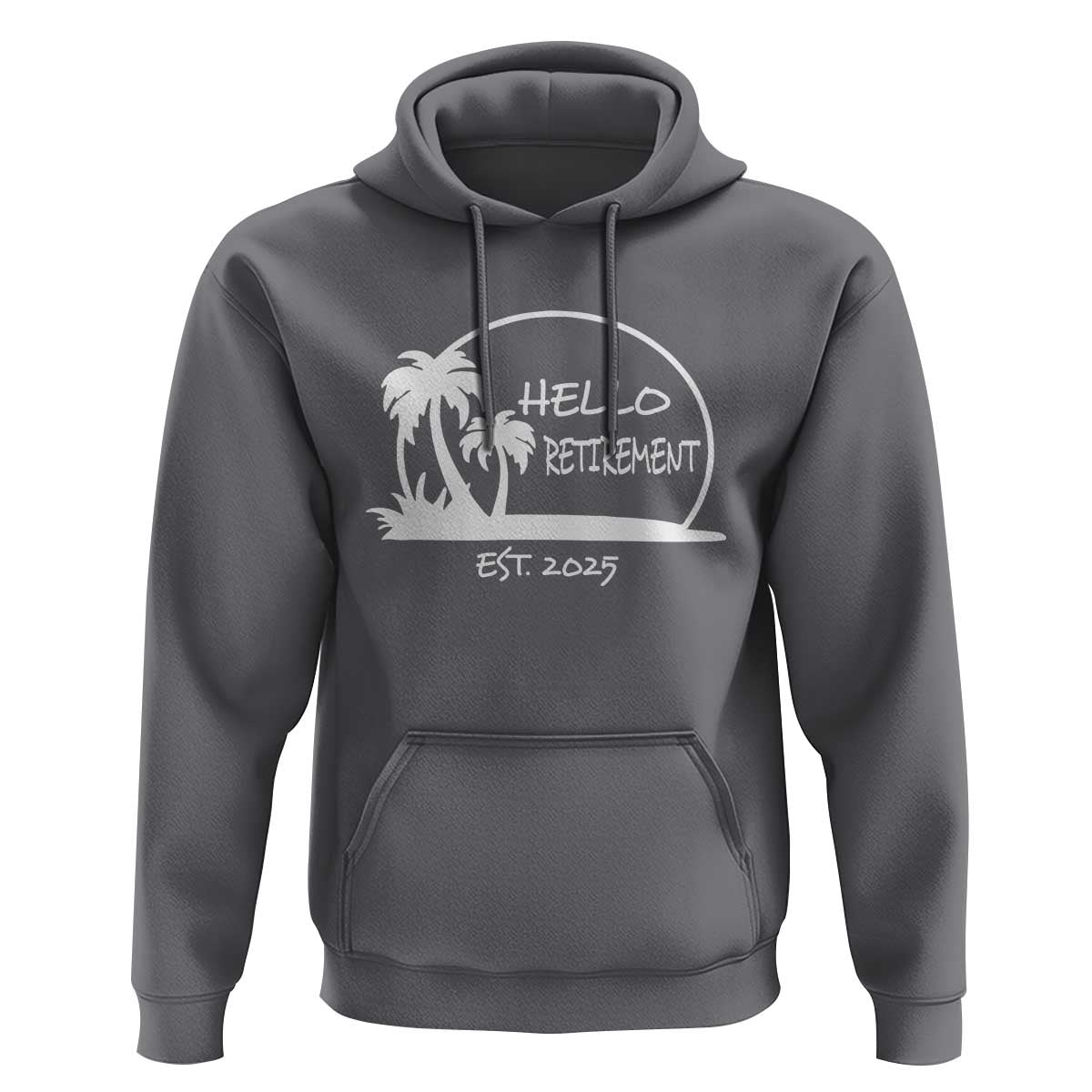Hello Retirement Est 2025 Hoodie Summer Vibes