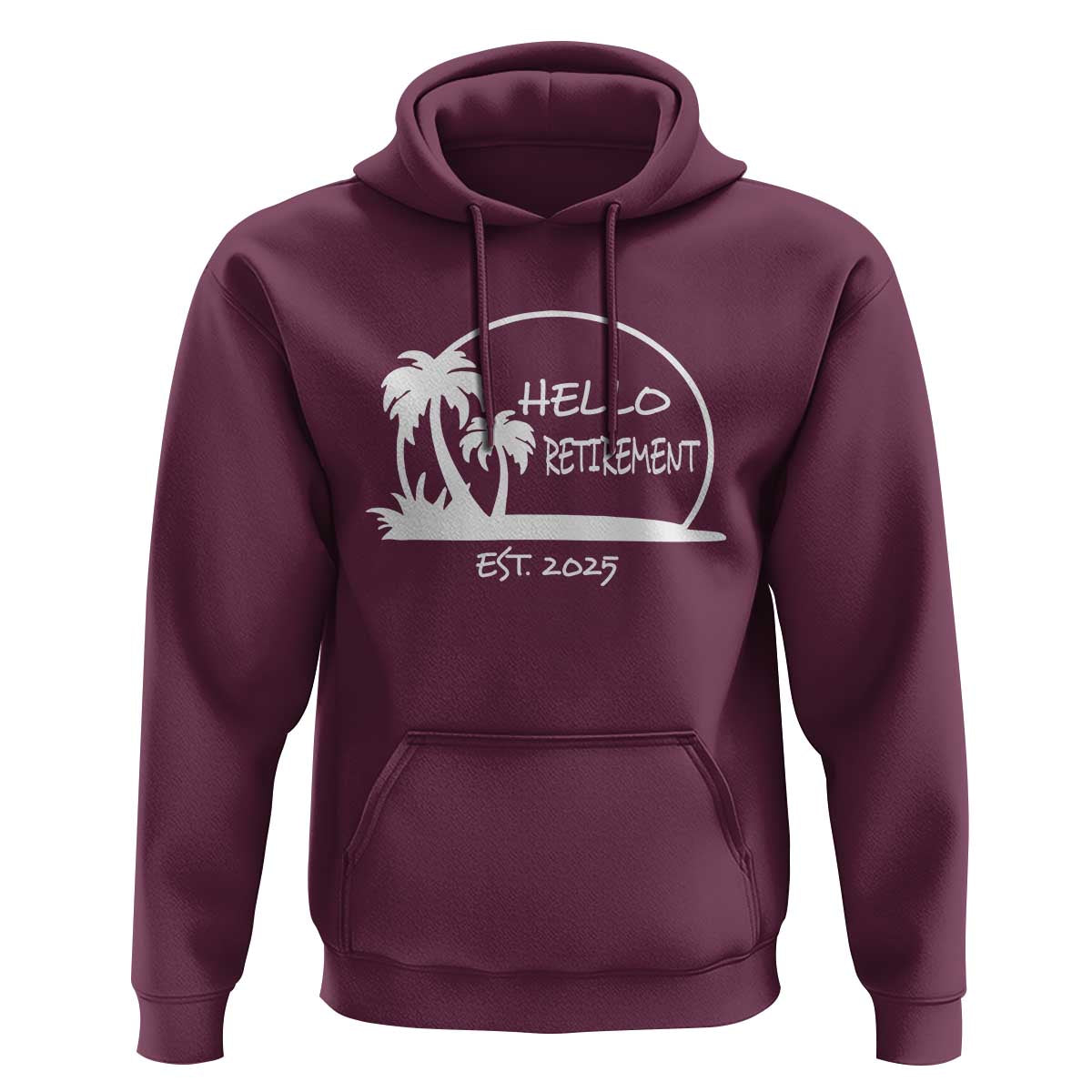 Hello Retirement Est 2025 Hoodie Summer Vibes