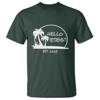 Hello Retirement Est 2025 T Shirt Summer Vibes