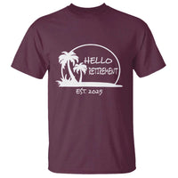 Hello Retirement Est 2025 T Shirt Summer Vibes