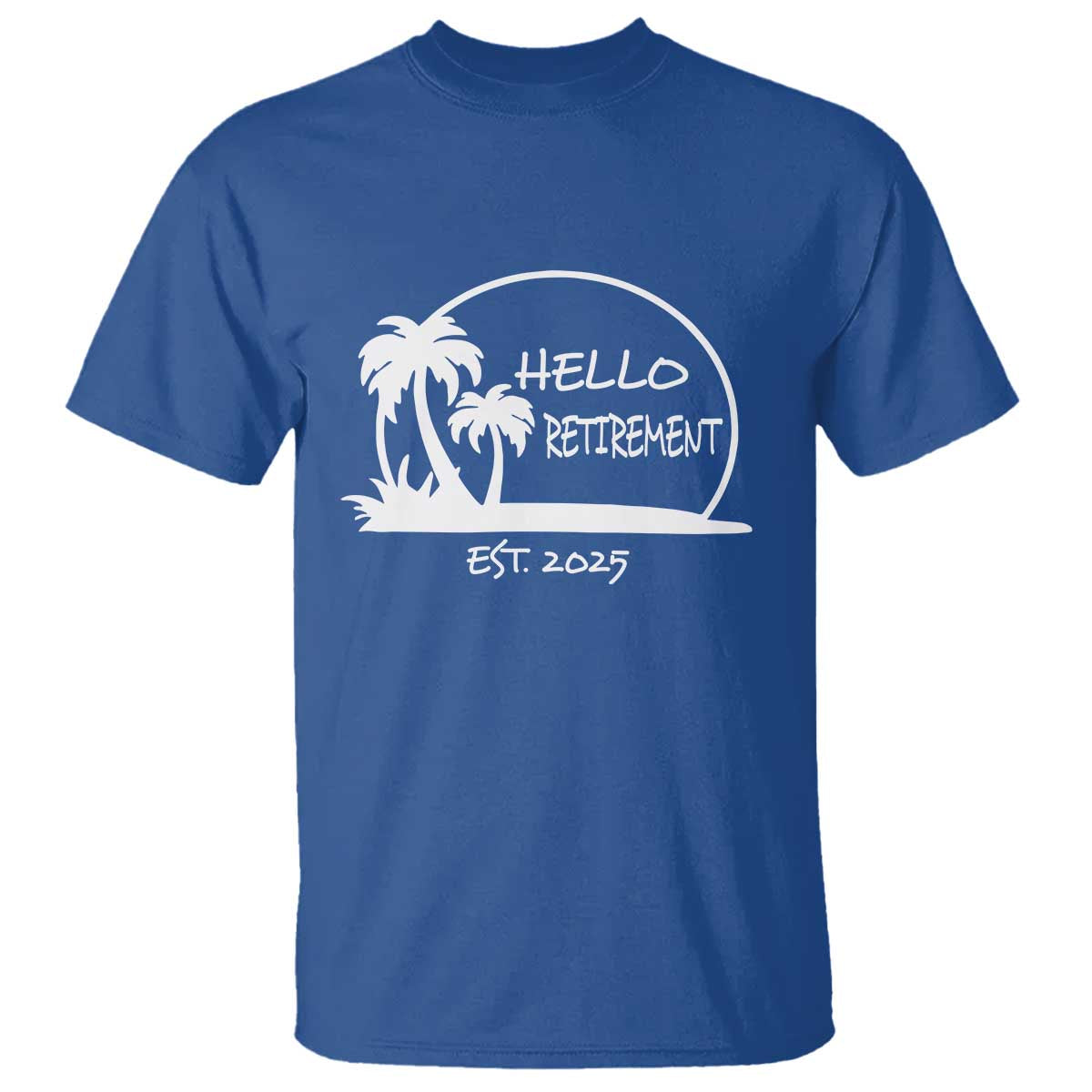 Hello Retirement Est 2025 T Shirt Summer Vibes