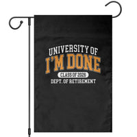 Retired Est 2026 Garden Flag Funny University Of I'm Done Class Of 2025 - Wonder Print Shop