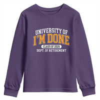 Retired Est 2026 Youth Sweatshirt Funny University Of I'm Done Class Of 2025 - Wonder Print Shop