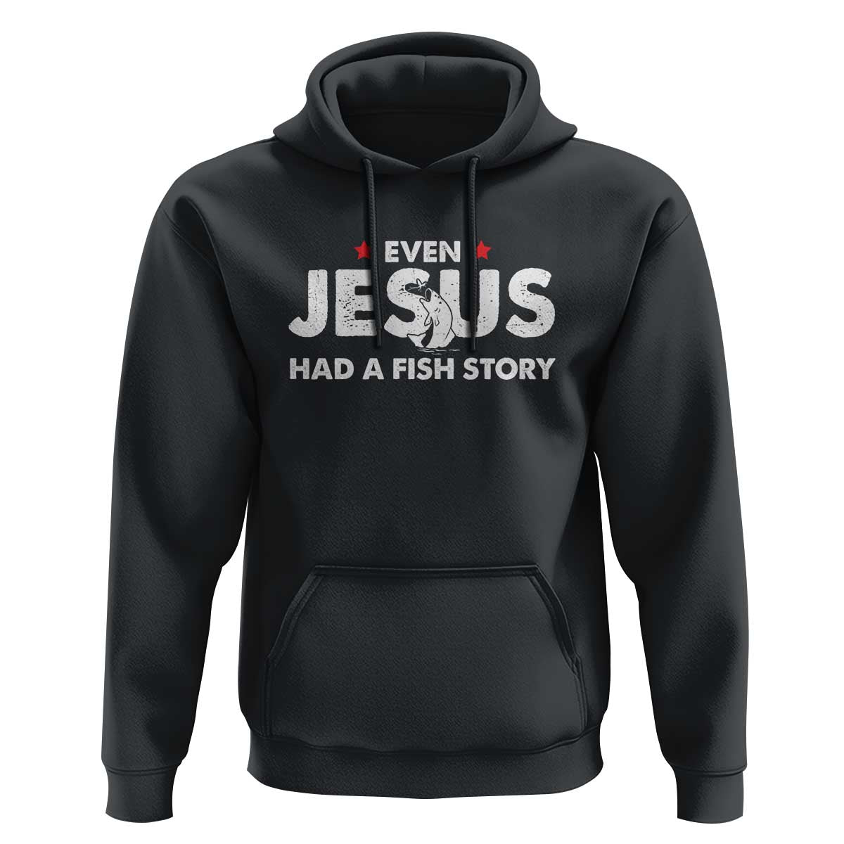 Christian Fishing Hoodie Even Jesus Had A Fish Story Funny Fisherman - Wonder Print Shop
