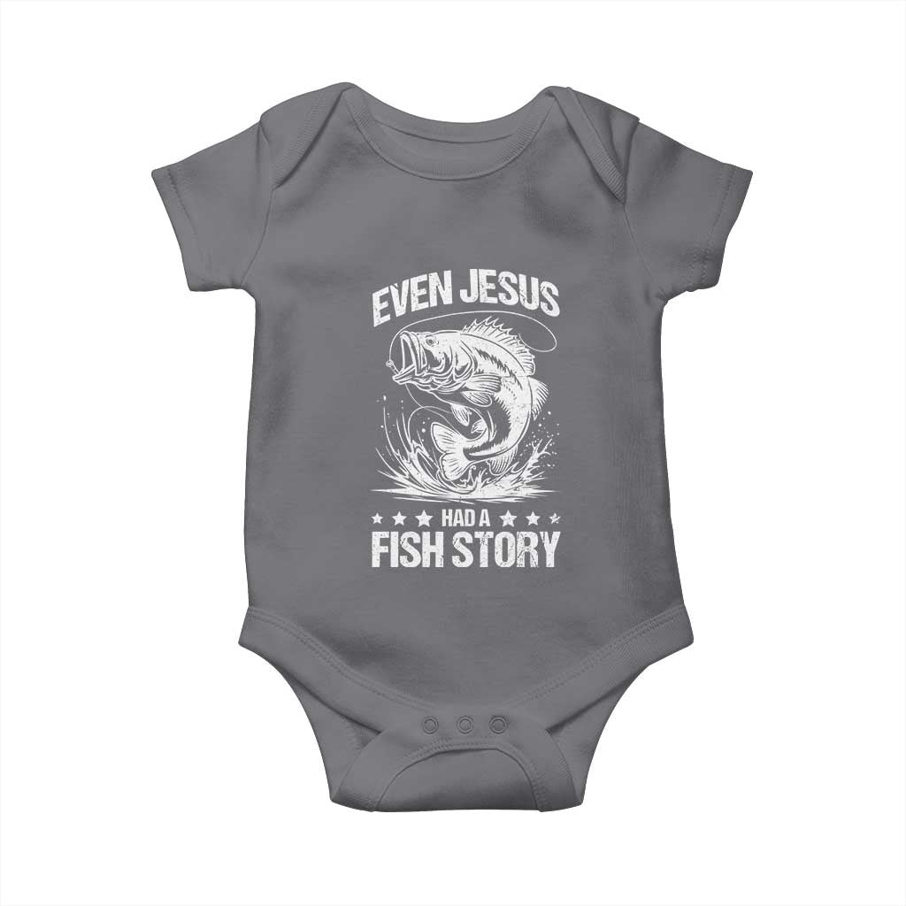 Funny Fishing Baby Onesie Even Jesus Had A Fish Story Funny Christian Fisherman - Wonder Print Shop