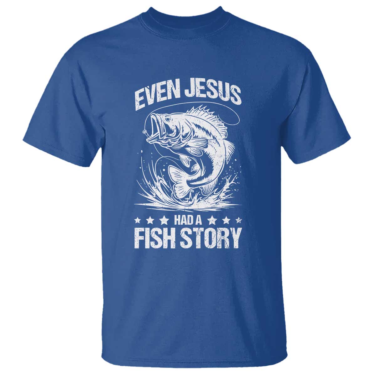 Funny Fishing T Shirt Even Jesus Had A Fish Story Funny Christian Fisherman - Wonder Print Shop
