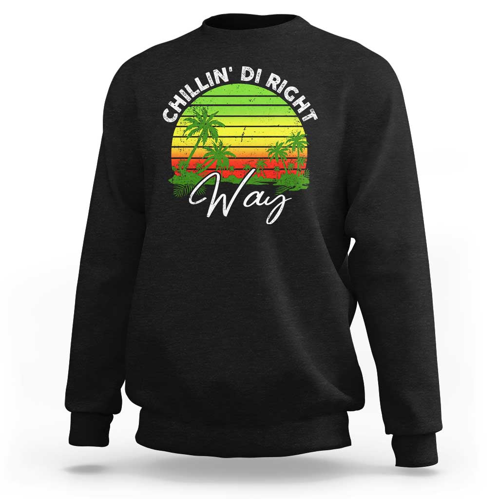 Jamaican Reggae Vibes Sweatshirt Retro Rasta Sunset Chill Chillin Di Right Way - Wonder Print Shop