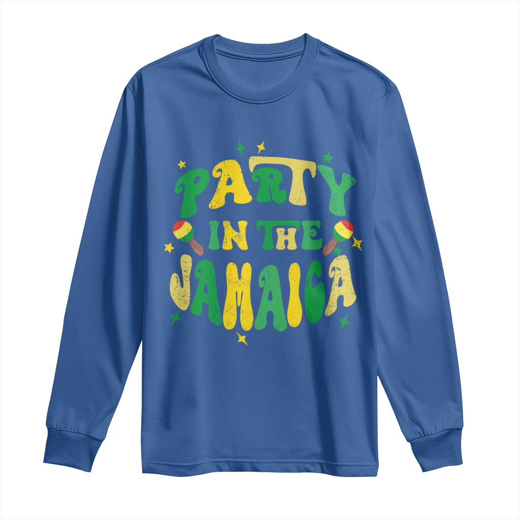 Party in The Jamaica Long Sleeve Shirt Funny Jamaican Independence Day - Wonder Print Shop