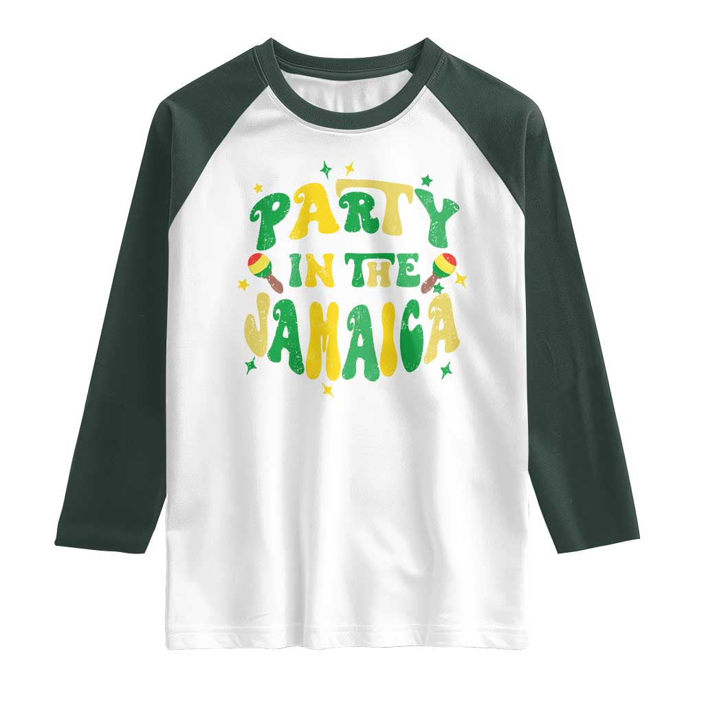 Party in The Jamaica Raglan Shirt Funny Jamaican Independence Day - Wonder Print Shop