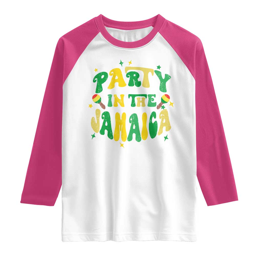 Party in The Jamaica Raglan Shirt Funny Jamaican Independence Day - Wonder Print Shop