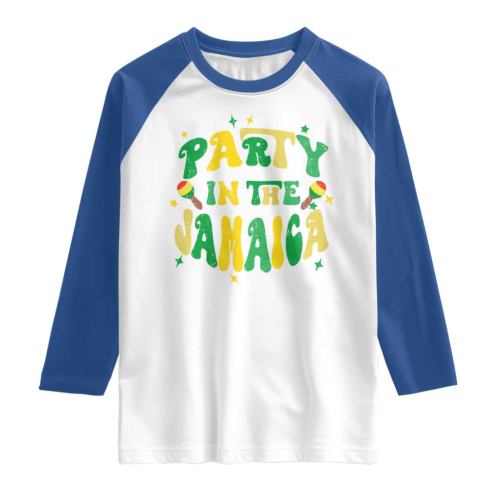 Party in The Jamaica Raglan Shirt Funny Jamaican Independence Day - Wonder Print Shop