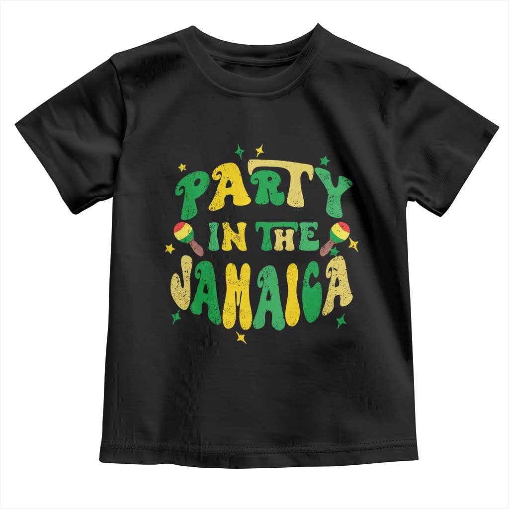 Party in The Jamaica Toddler T Shirt Funny Jamaican Independence Day - Wonder Print Shop