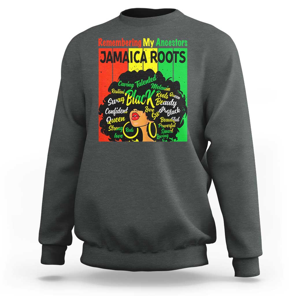 Proud Jamaican Afro Black Woman Sweatshirt Remembering My Ancestors Jamaica Pride - Wonder Print Shop