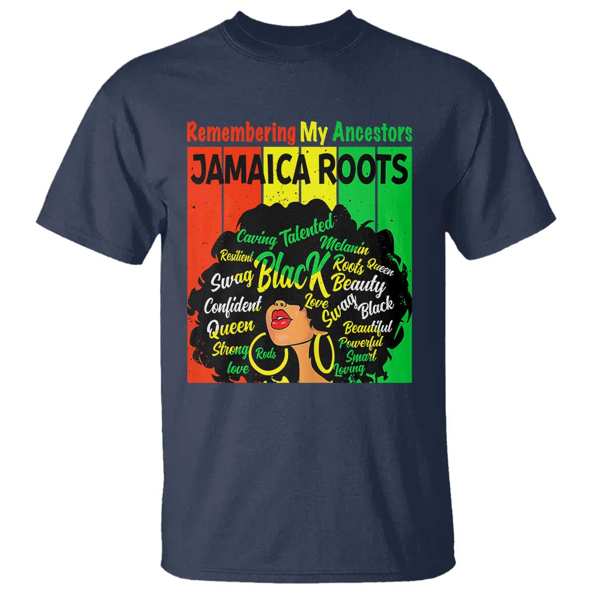 Proud Jamaican Afro Black Woman T Shirt Remembering My Ancestors Jamaica Pride - Wonder Print Shop
